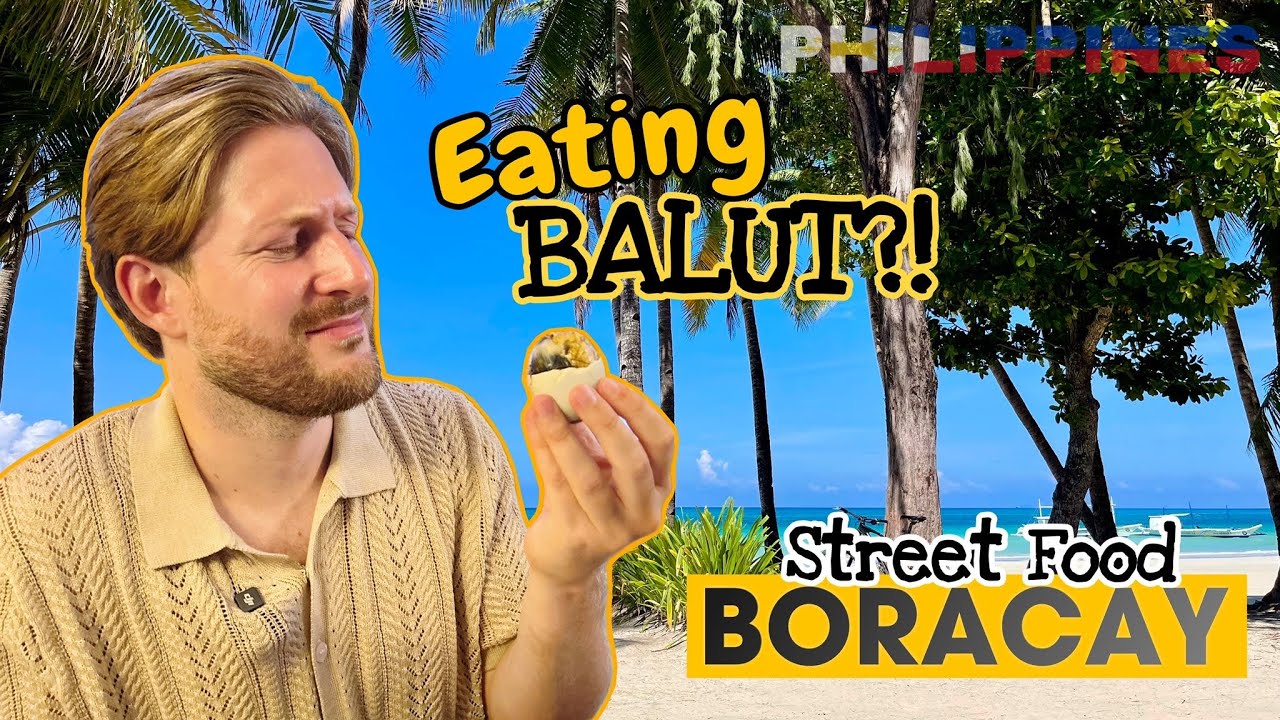EXCITING Food Experience:🇵🇭 Eating BALUT (Duck Embryo) In BORACAY