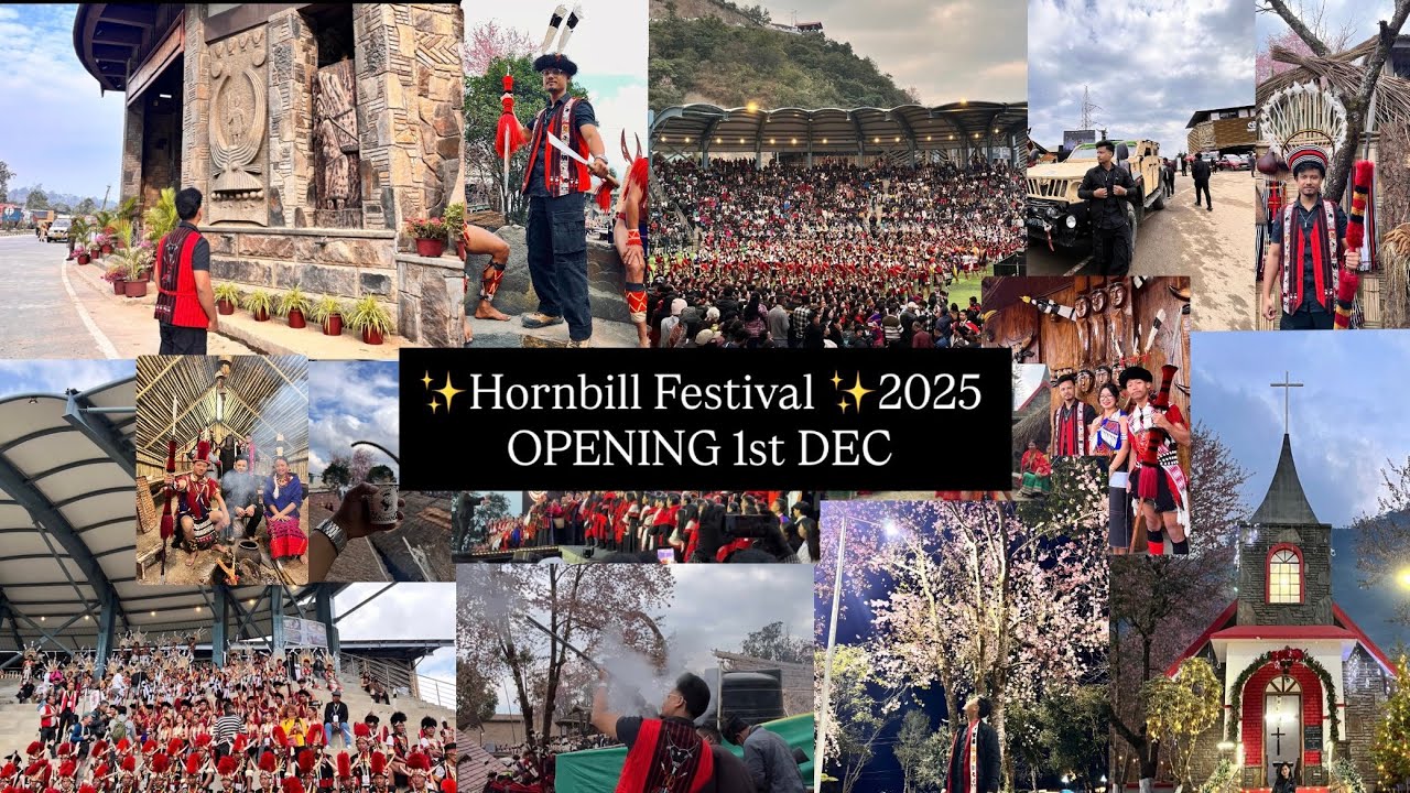 Hornbill Festival✨ 2025 || 1st Dec 2025 || 26th edition