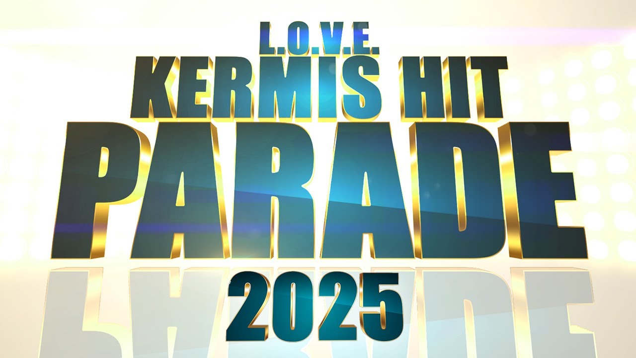 Kermis Hit Parade 2025