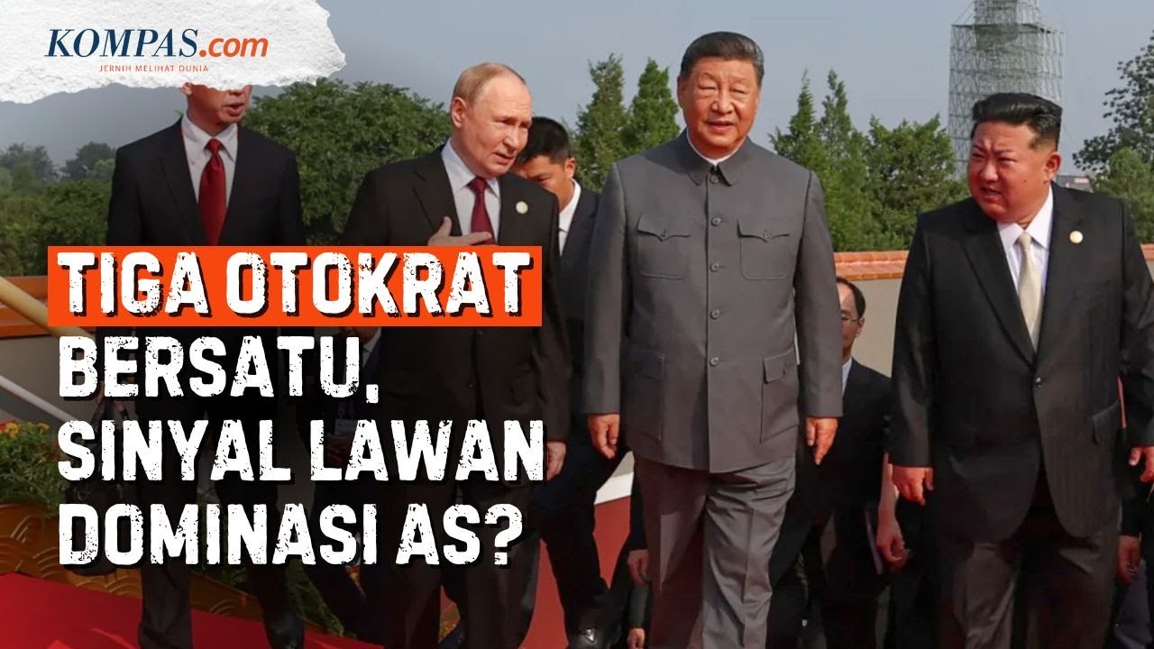 China Satukan Xi, Putin, dan Kim Jong Un, Poros Baru Dunia Lawan Dominasi AS