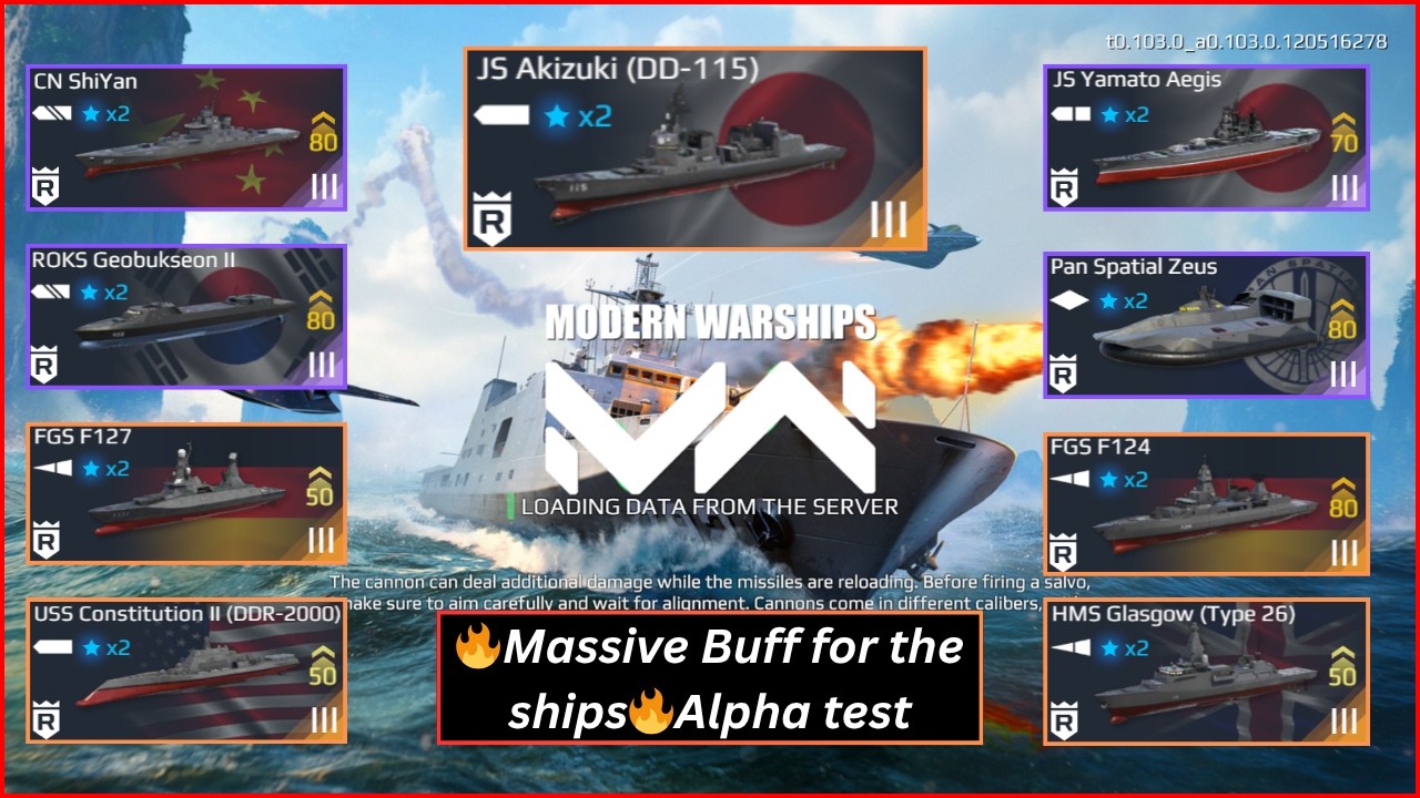 🔥Massive Buff for the ships🔥Alpha test - Modern Warships