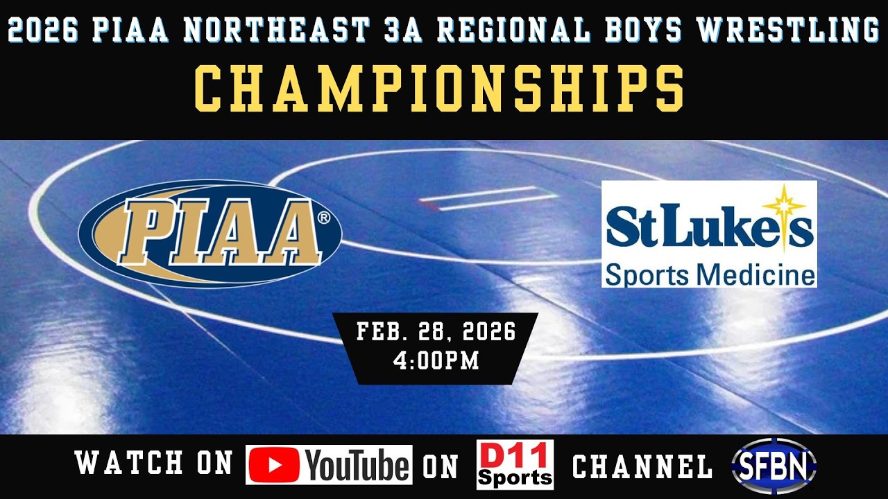 2026 PIAA 3A Northeast Regional Wrestling Finals - 2-28-26