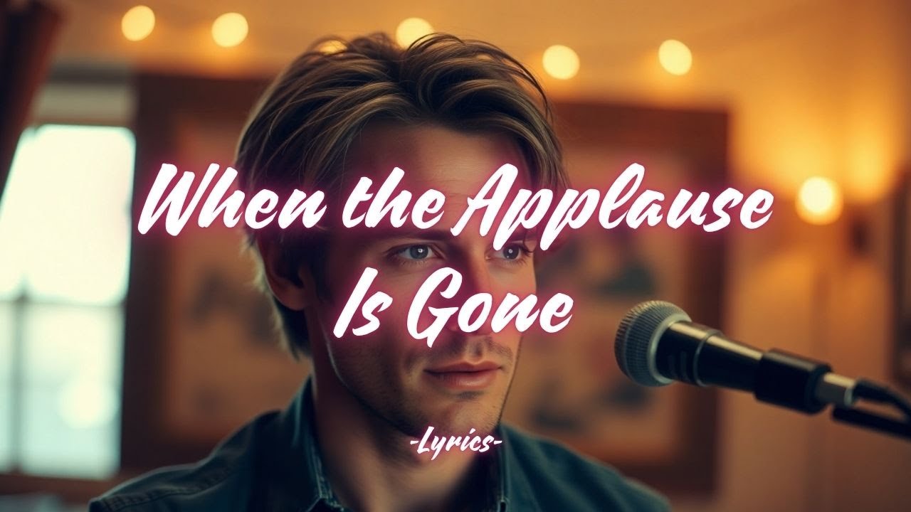 When the Applause Is Gone – A Quietly Powerful Song About Identity Beyond the Spotlight