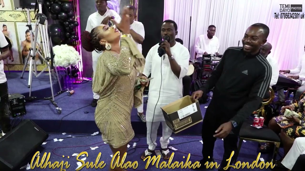 SULE ALAO MALAIKA LIVE IN LONDON