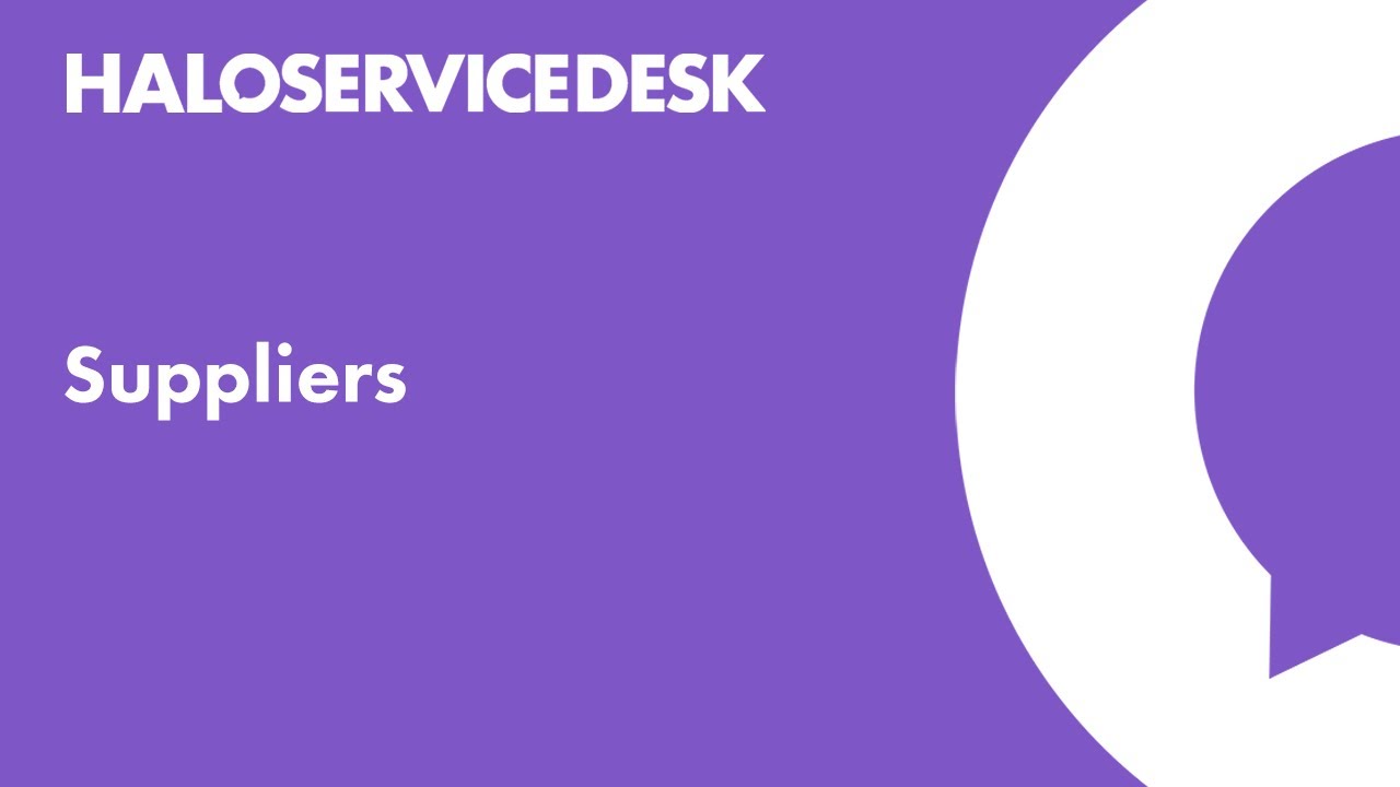 Halo Service Desk - Suppliers