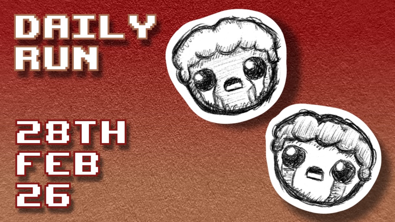 The Binding of Isaac | Today's Daily Run 28th Feb 2026