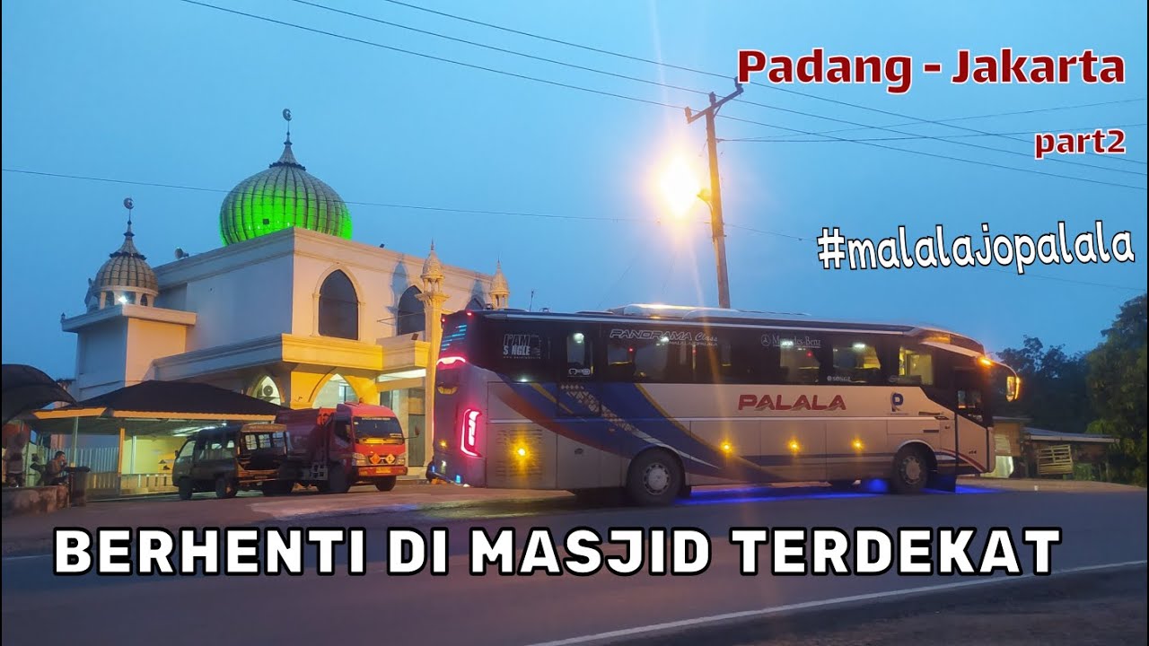 #2 ADATNYA BUS SUMBAR SAAT PERJALANAN | Naik Bus Palala, Trip Perdana Naik Bus Lintas Pulau (Part 2)