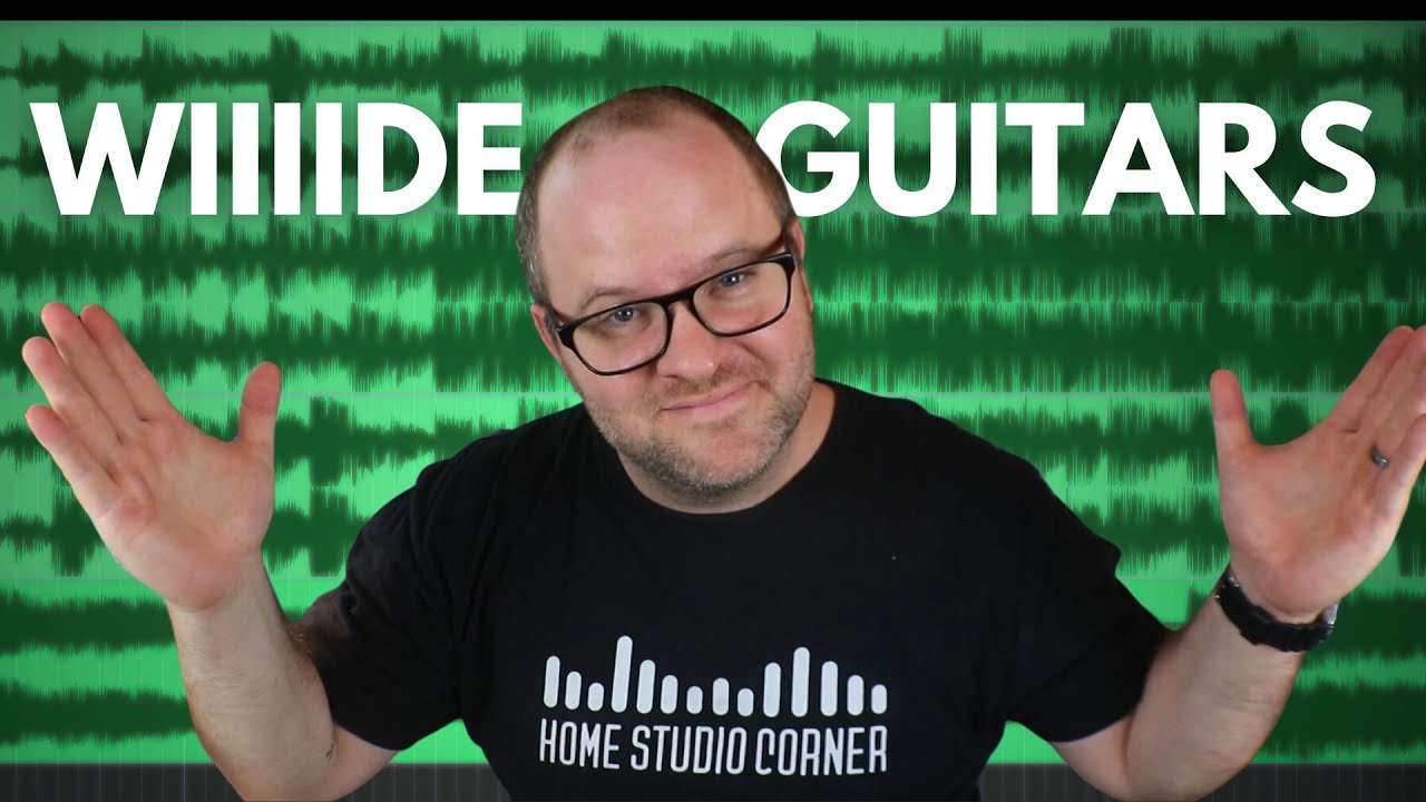 How the Pros Get WIDE Guitar Mixes