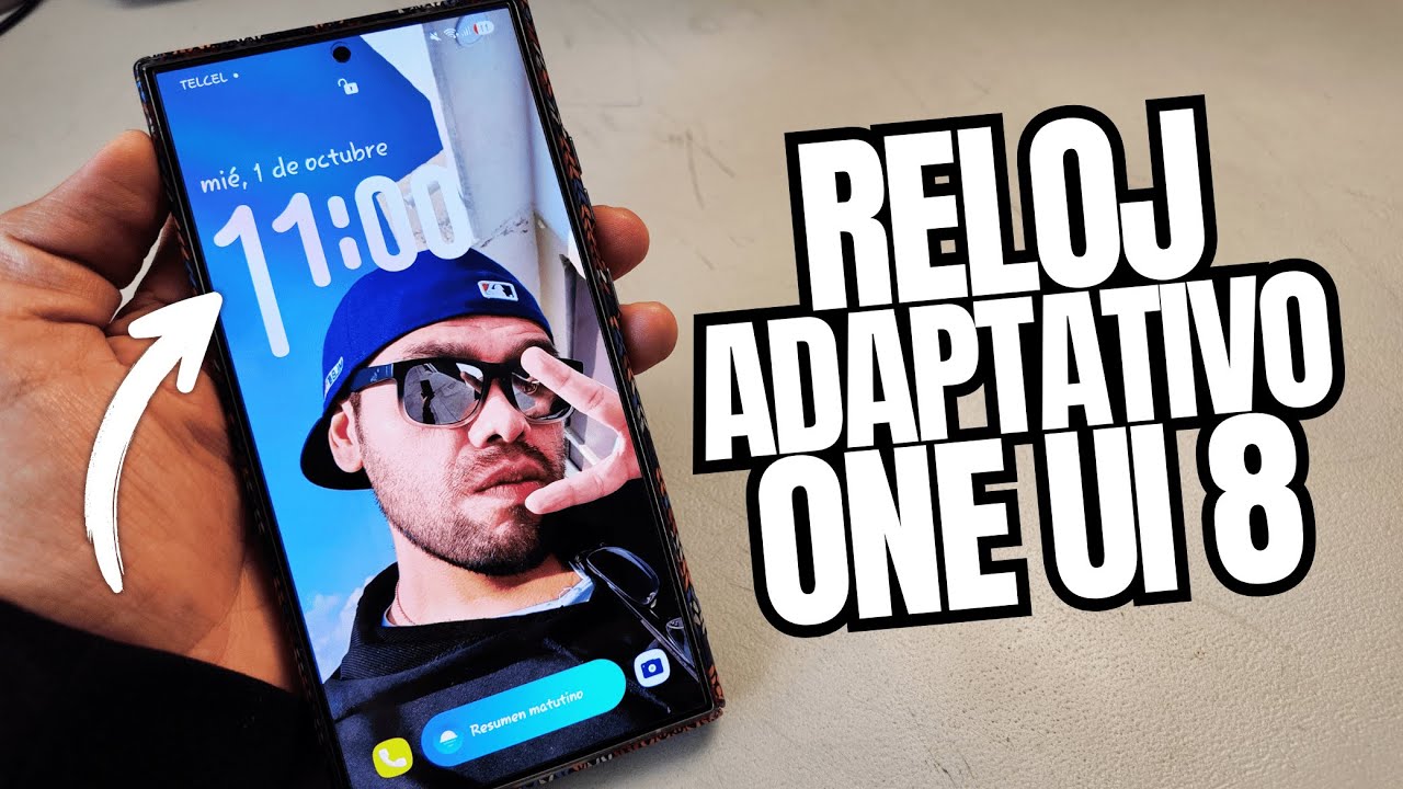 One UI 8: as&iacute; luce el Nuevo Reloj Adaptativo en tu Samsung