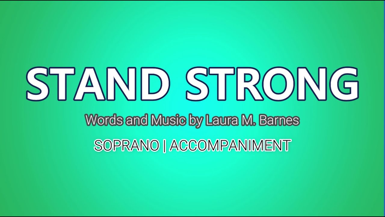 Stand Strong | Soprano | Piano
