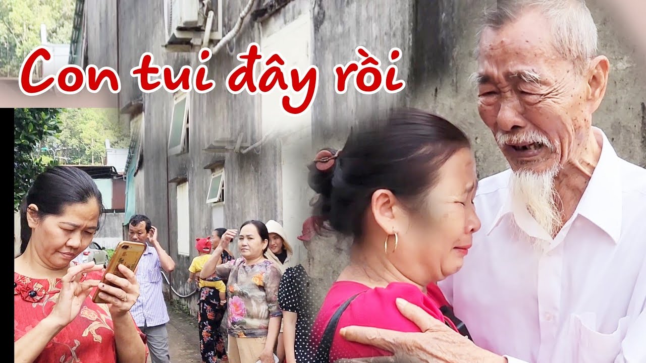 ( 159 ) Gặp Cha một cách kỳ diệu sau 50 năm. Sự thật cứ ngỡ là mơ. Xin chúc mừng.