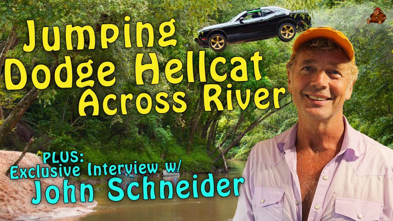 JUMPING A DODGE HELLCAT ACROSS RIVER + EXCLUSIVE INTERVIEW WITH JOHN SCHNEIDER!!! (CM40 Vlog)