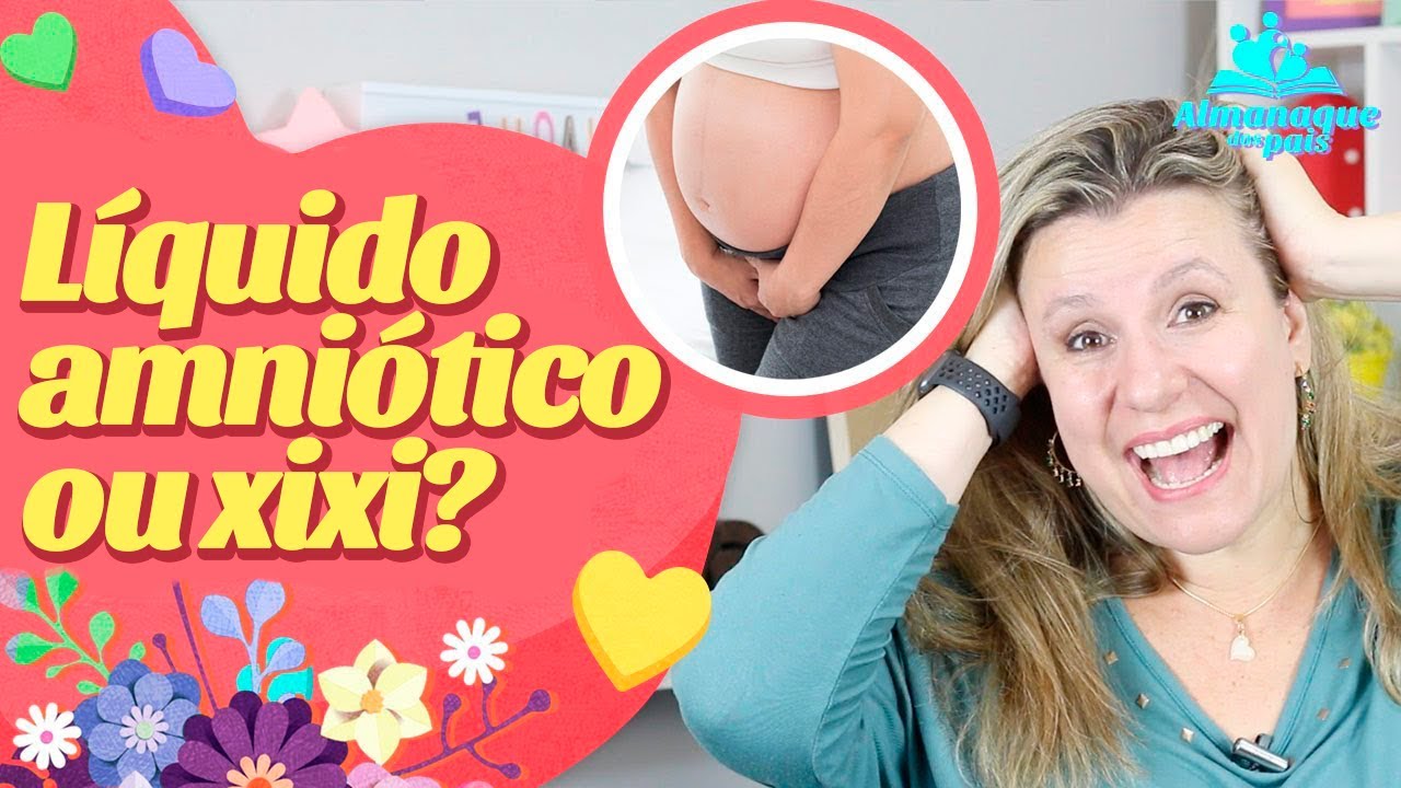 LÍQUIDO AMNIÓTICO OU XIXI? | Como saber se a bolsa estourou?