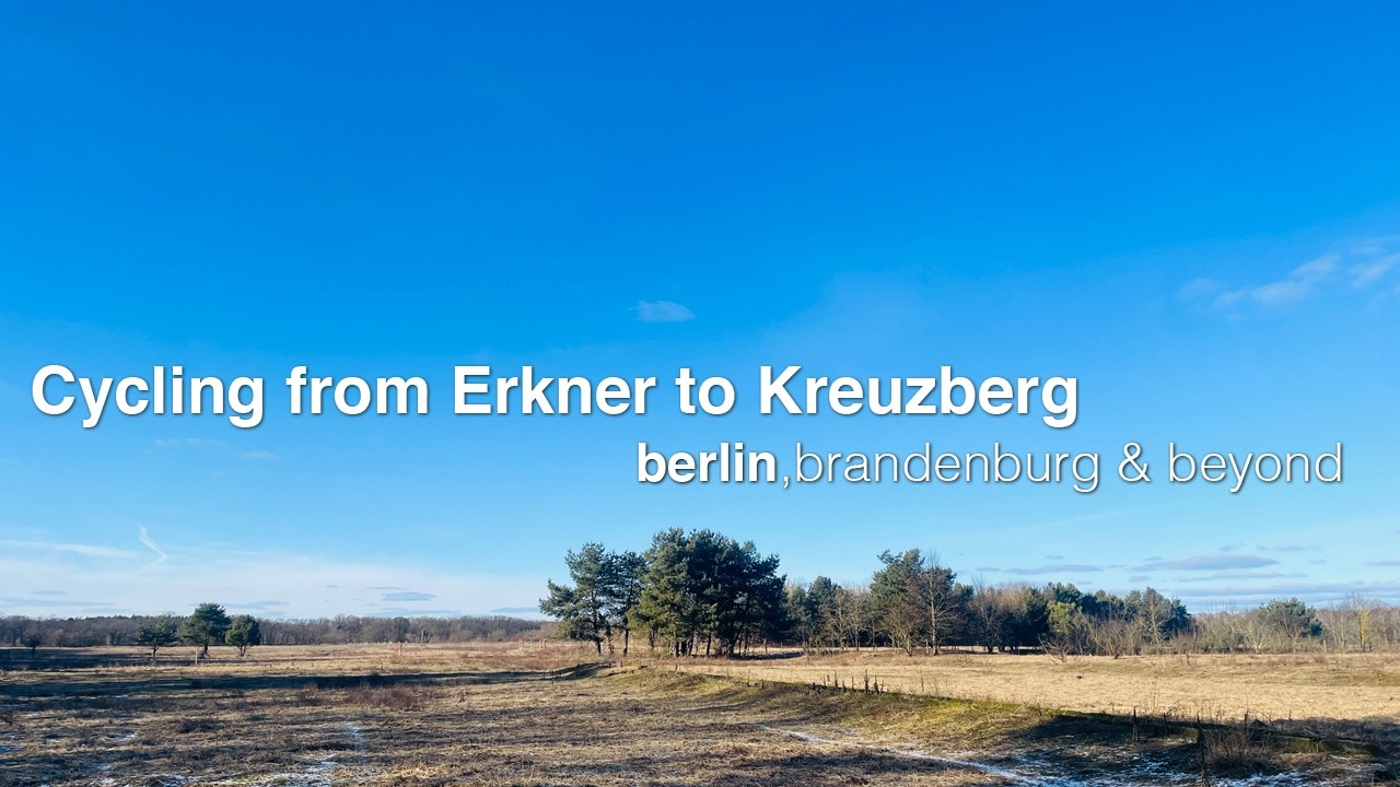 Cycling in Berlin - From Erkner tor Kreuzberg