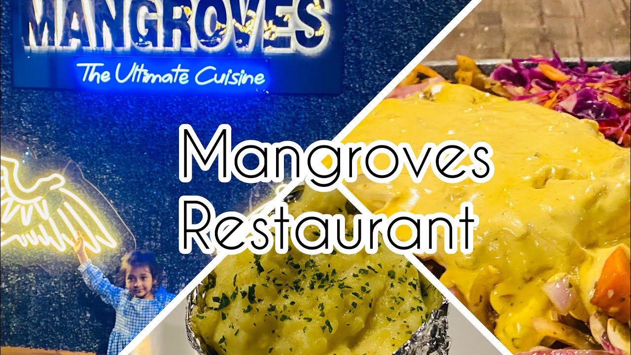 Mangroves Restaurant! Must visit place 