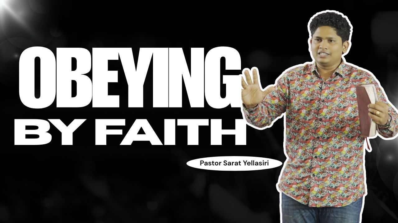 Obeying By Faith