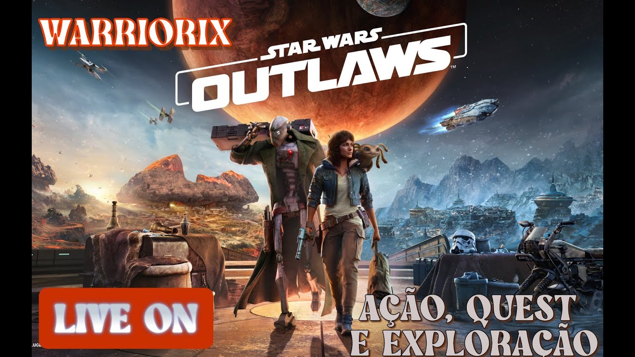 A AVENTURA CONTINUA - STAR WARS OUTLAWS