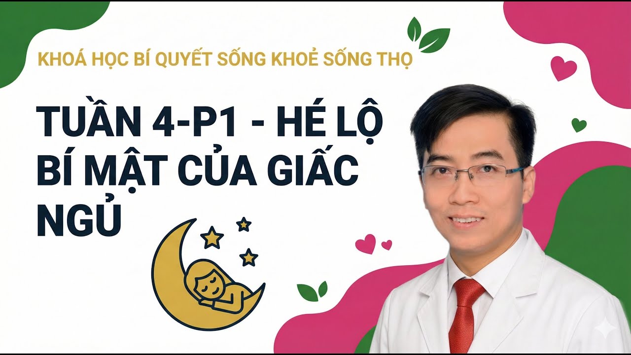 HÉ LỘ BÍ MẬT CỦA GIẤC NGỦ