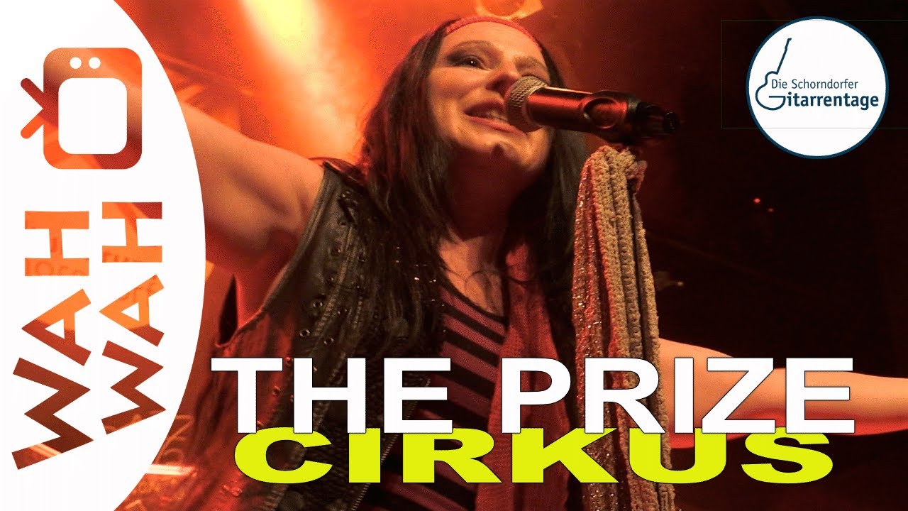 THE PRIZE - Cirkus - Live at Schorndorfer Gitarrentage 2022