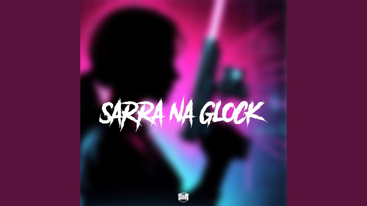 Sarra na Glock