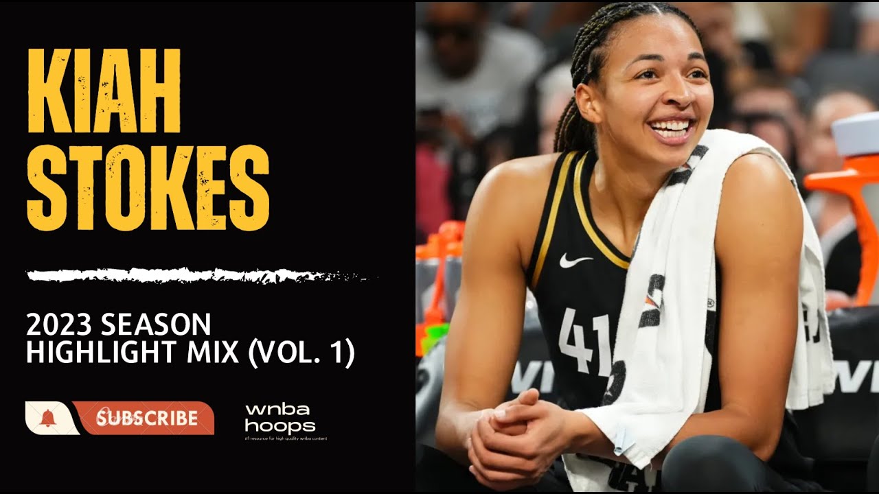 Kiah Stokes Highlight Mix! (Vol. 1) 2023 Season | WNBA Hoops