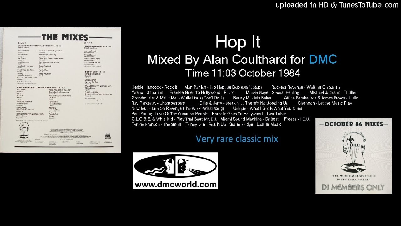 Hop It (DMC Mix by Alan Coulthard October 1984)
