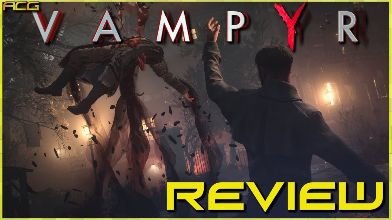 Vampyr Review 