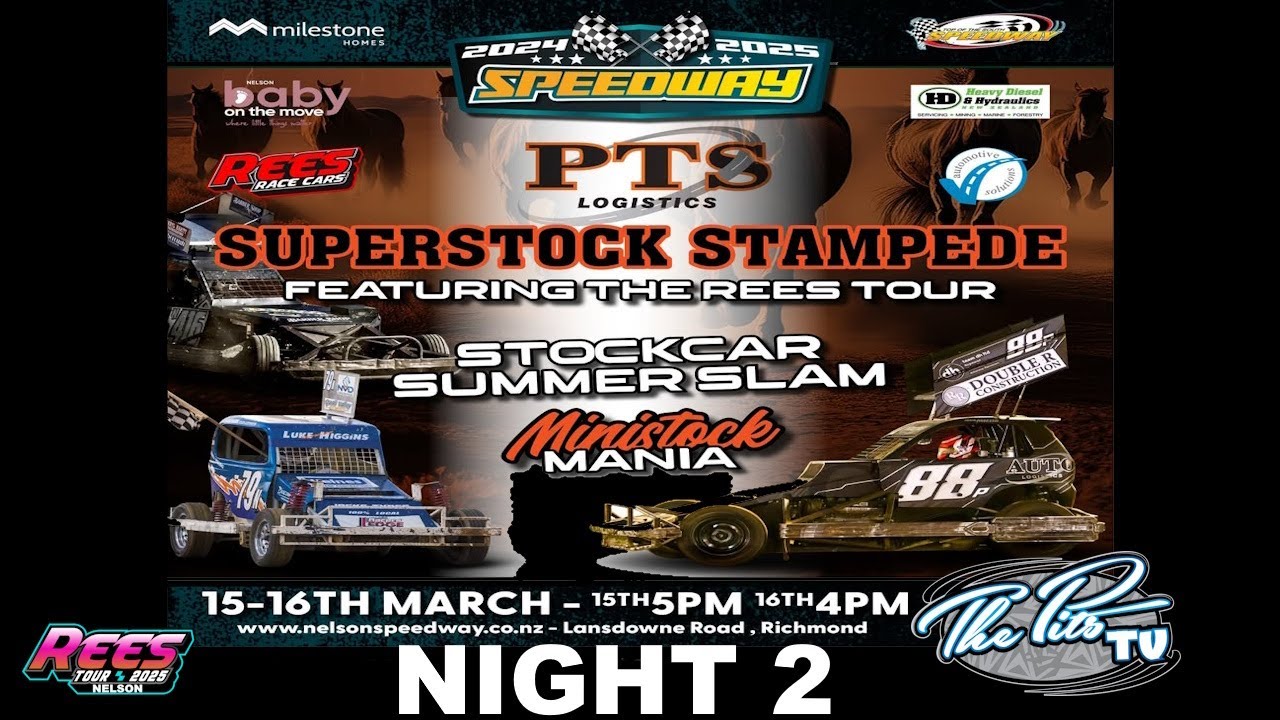 2025 Rees Tour + Superstock Stampede Night 2 - Nelson Speedway