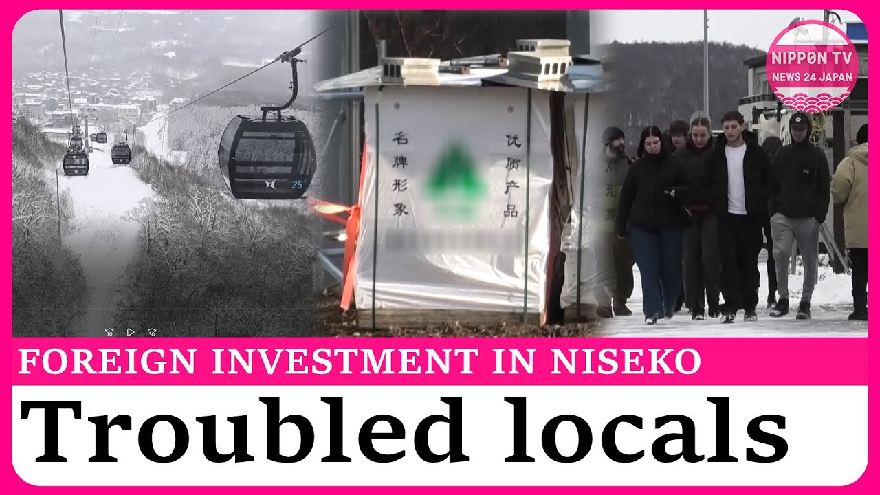 Increasing foreign investment in Hokkaido's Niseko troubles local residents