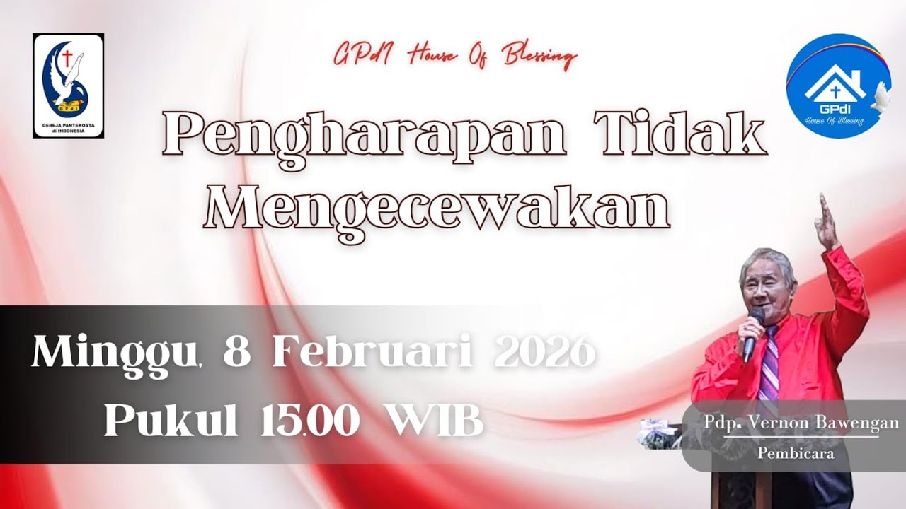Ibadah Livestreaming GPdI HOB 8 Februari 2026