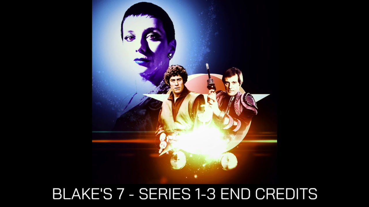 Blake's 7: Series 1-3 End Credits Theme (HQ)