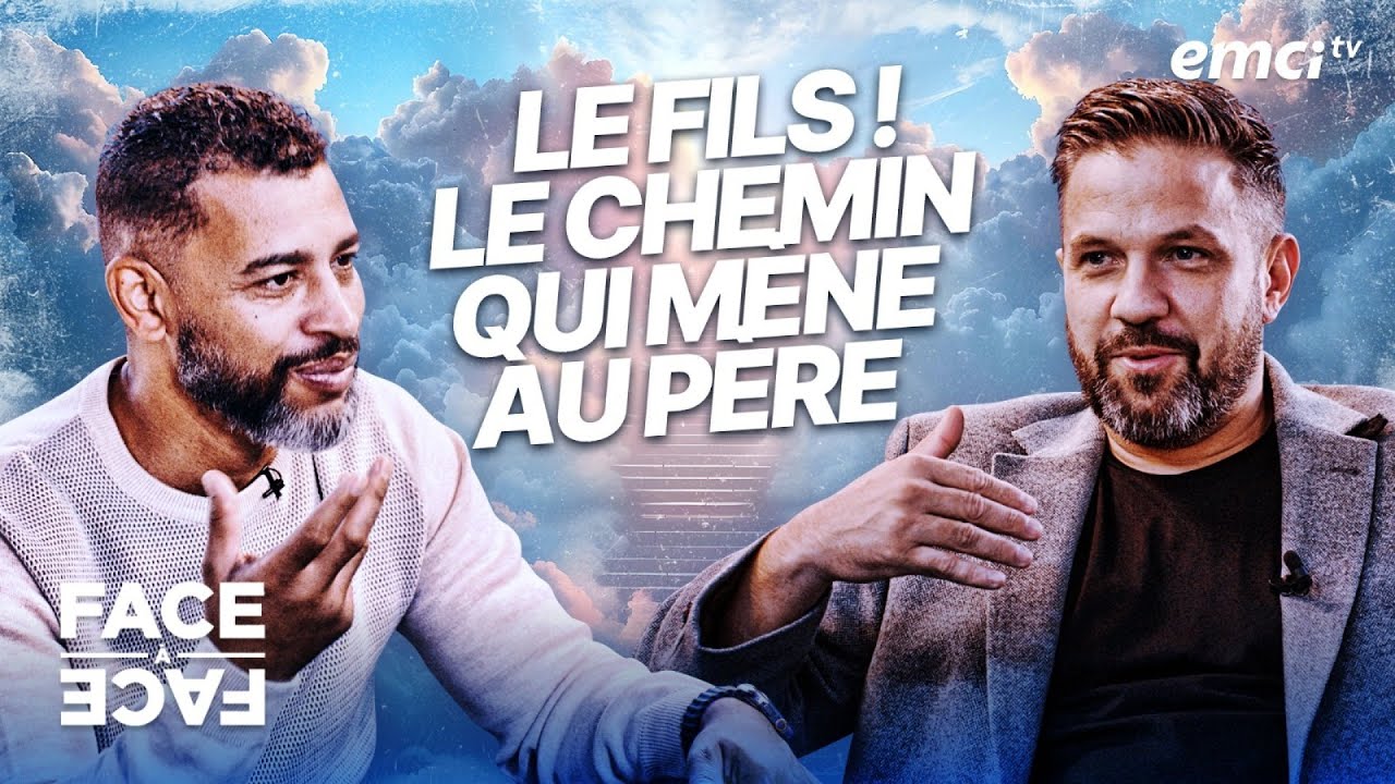 Le fils ! Le chemin qui mène au Père - Face à Face - Chriss Campion