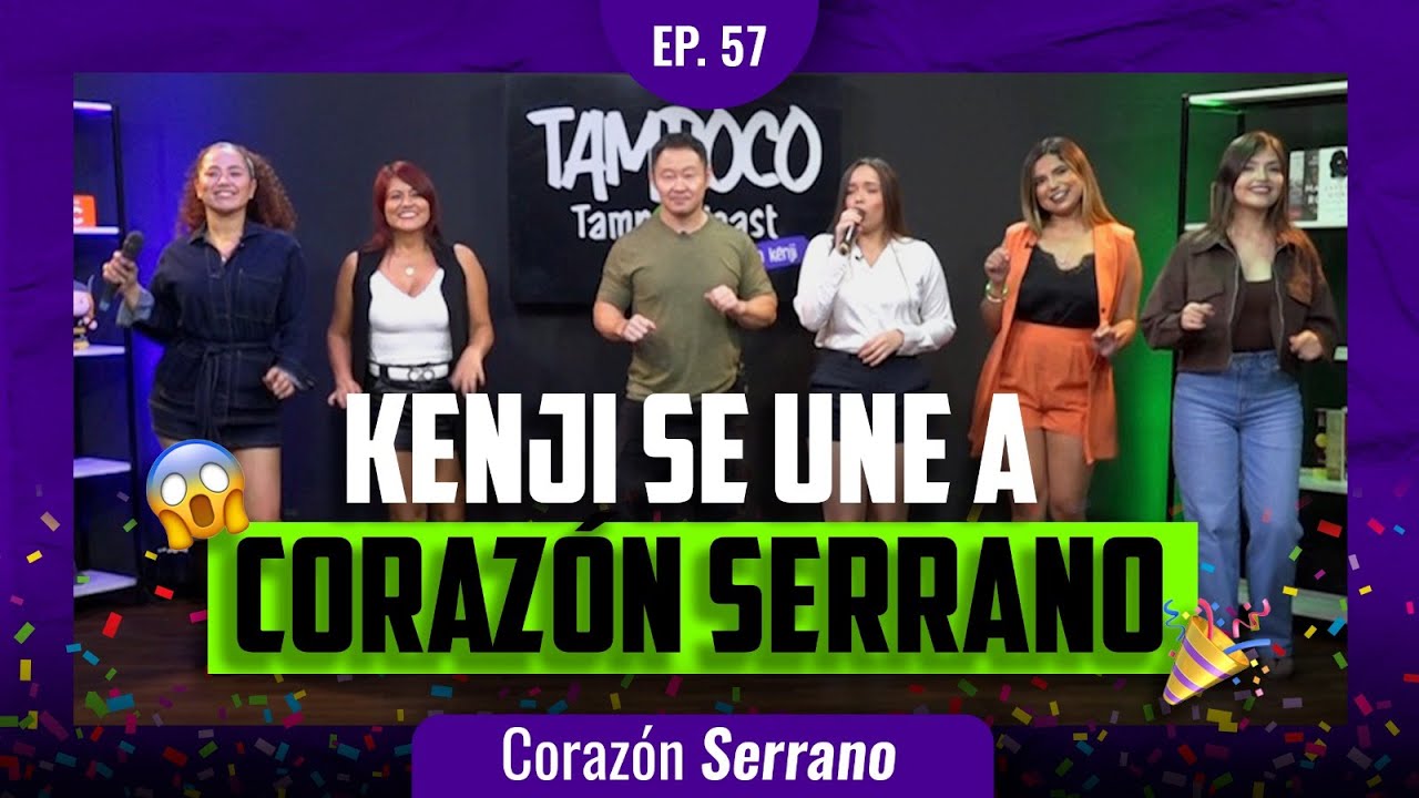 KENJI se une a CORAZÓN SERRANO
