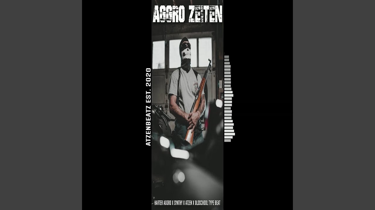 Aggro Zeiten