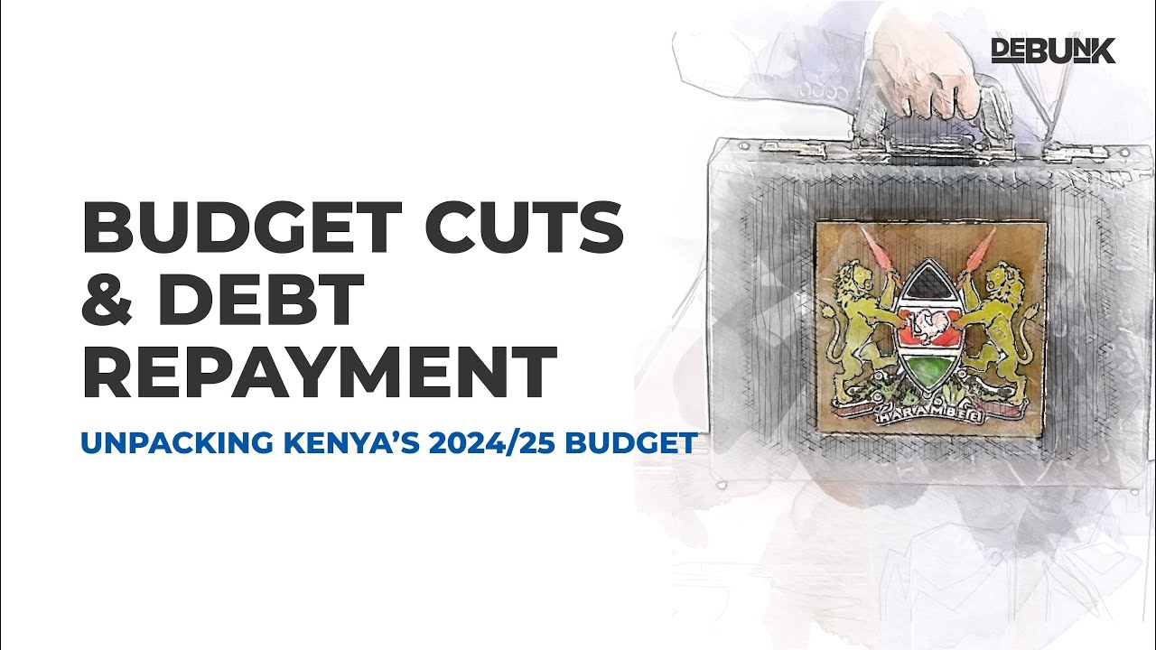 What’s In Kenya’s 2024/25 Budget?