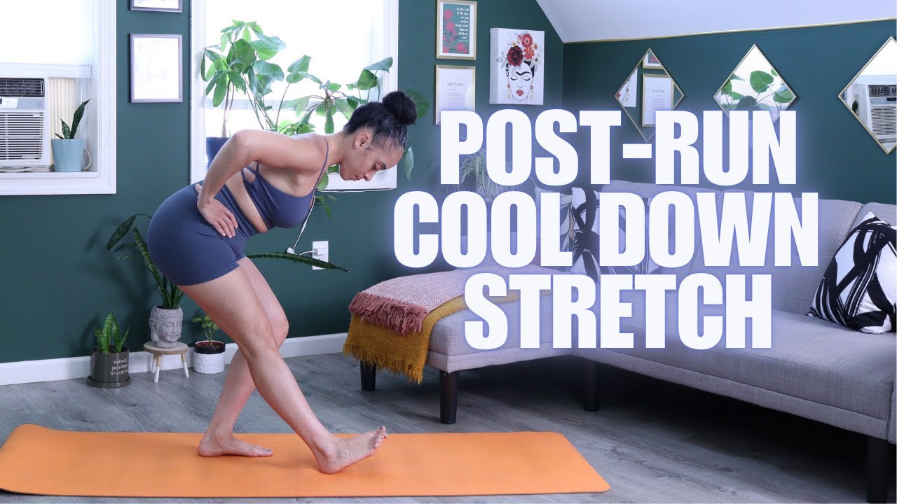 POST-RUN COOL DOWN STRETCH
