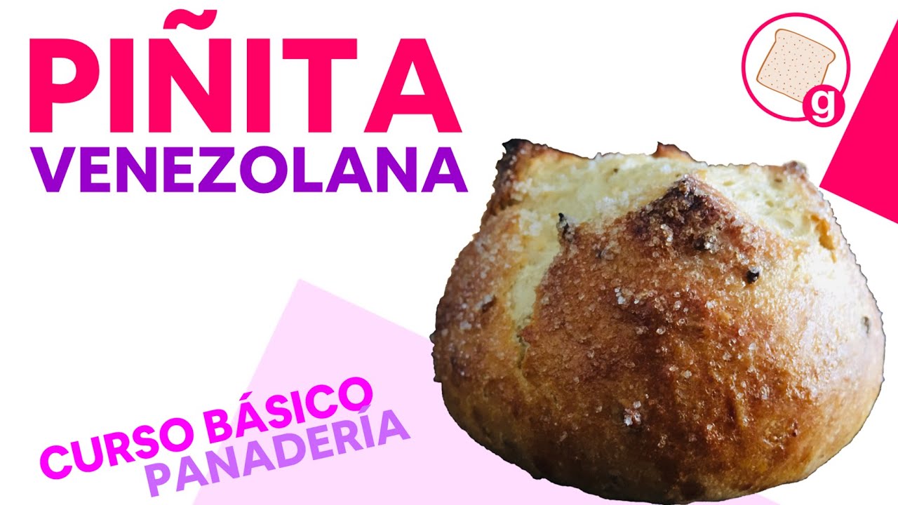 Pan Piñita Venezolano - Pan Dulce - Curso Básico de Panadería - GDRC132