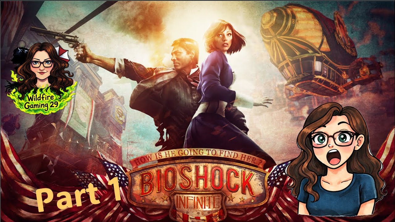 BioShock Infinite [ Part 1 ]