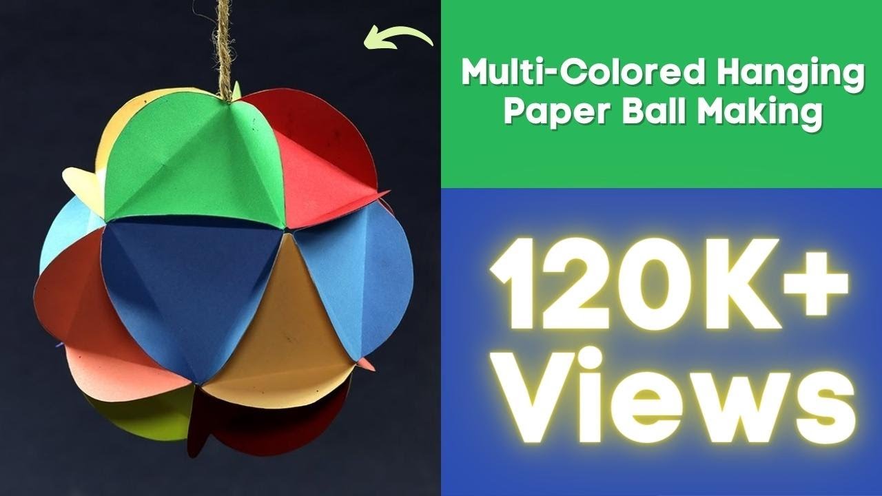 DIY Christmas Decorations - Multi-Colored Hanging Paper Ball Making