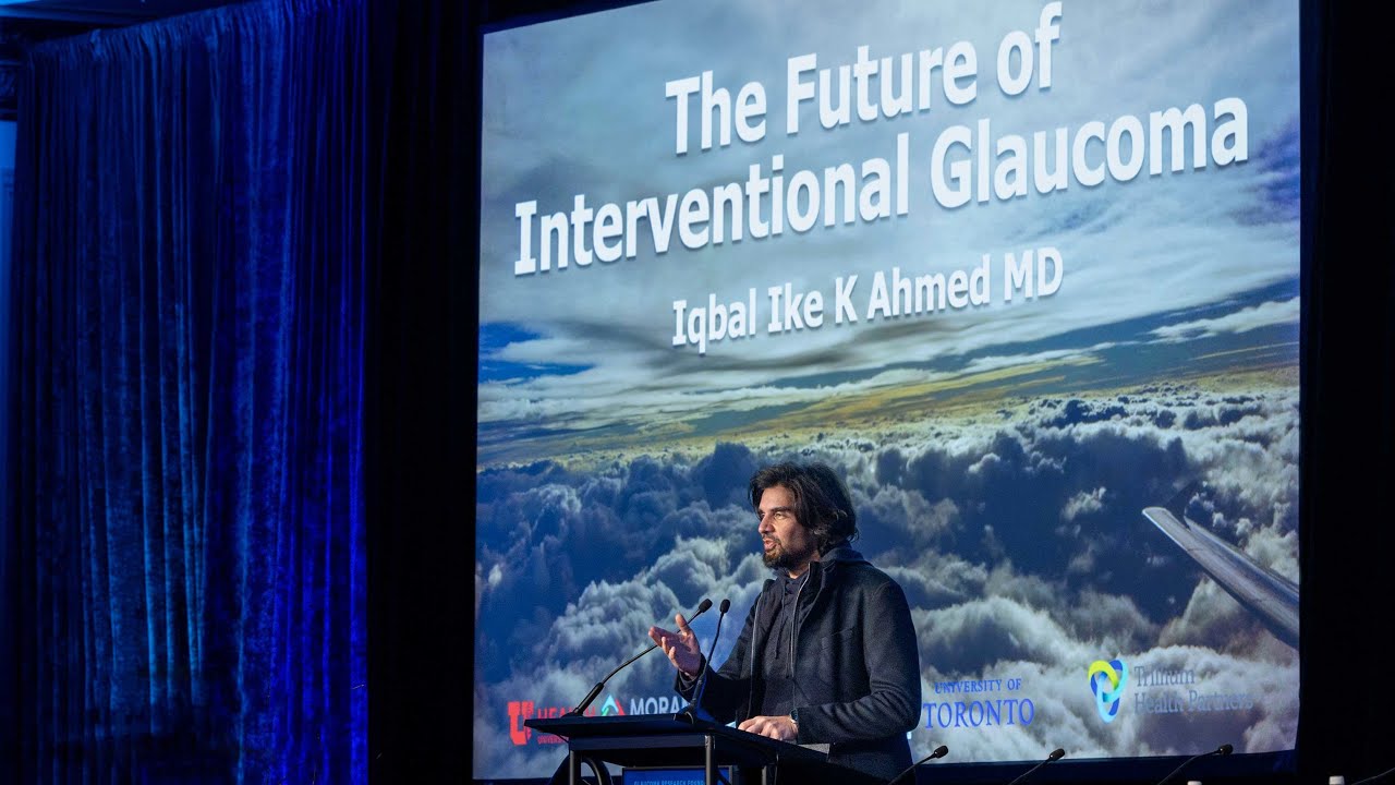 The Future of Interventional Glaucoma: Ike Ahmad, MD, FRSC — New Horizons Forum 2024