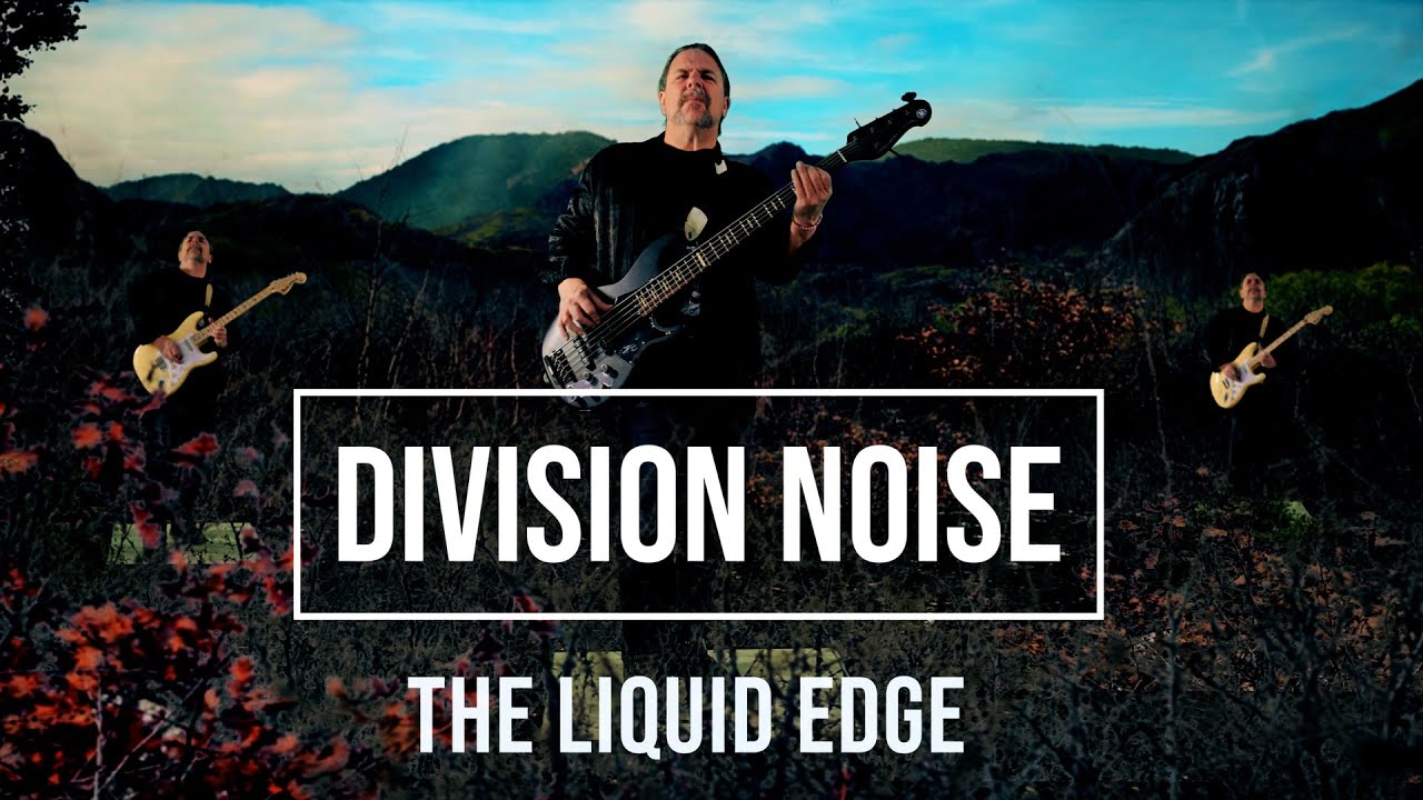 The Liquid Edge - Division Noise (Original)