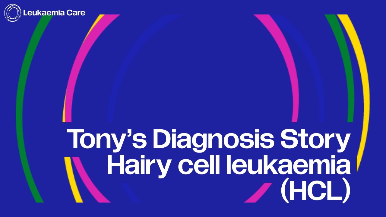Tony Pullen | Hairy cell leukaemia | Spot Leukaemia