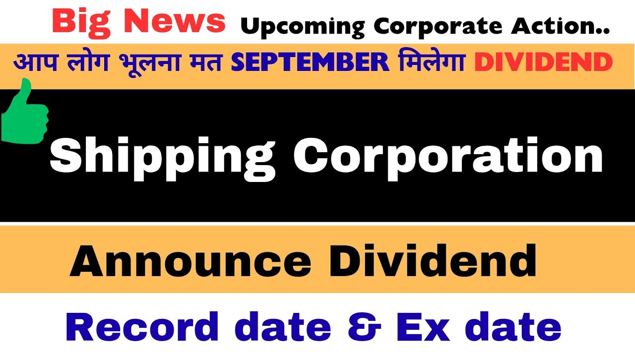 Shipping Corporation Share Dividend 💥 Sci  Share latest news | Sci Share Dividend news today