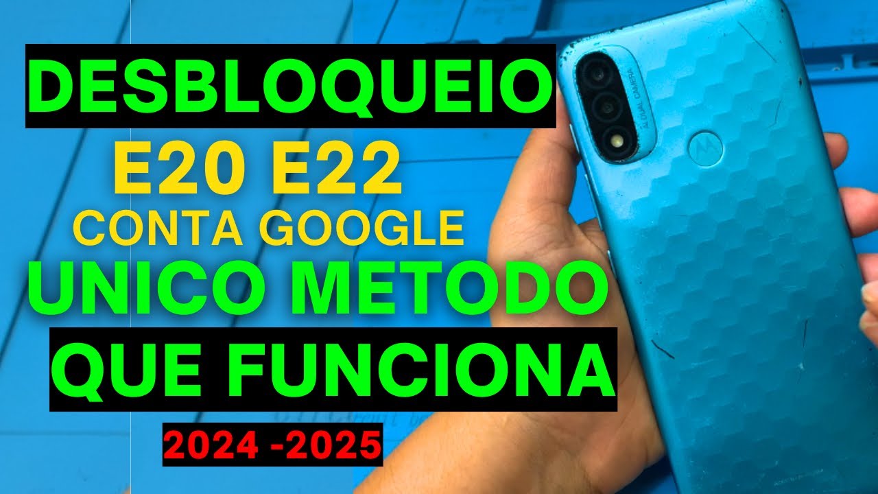 Motorola E20 E22  Desbloqueio Conta GOOGLE MUITO FÁCIL ATUALIZADO SEM PC