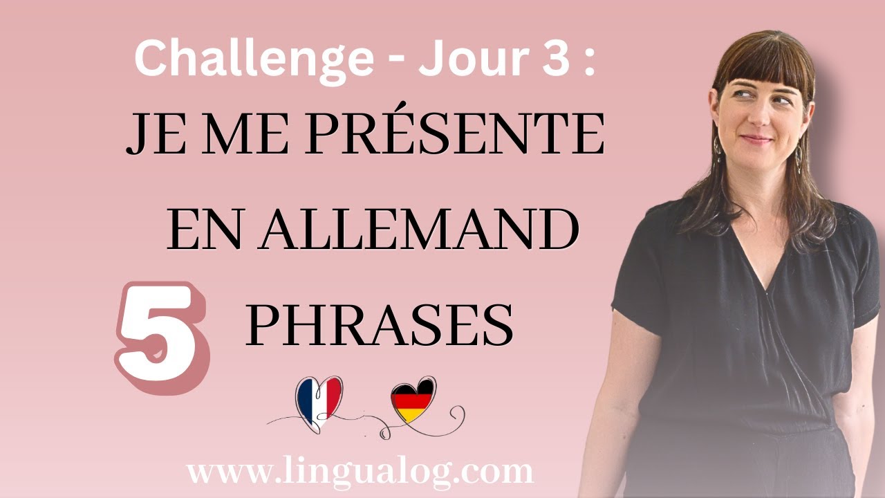 Jour 3 : je me présente en allemand