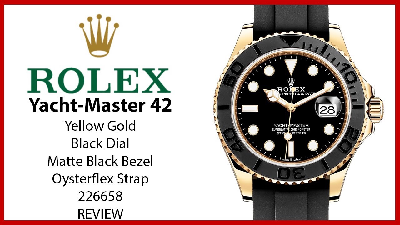 ▶ Rolex Yacht-Master 42 Yellow Gold Black Dial & Matt Black Oysterflex Rubber Strap 226658 - REVIEW