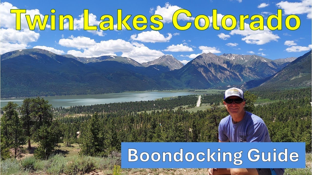 Ultimate Boondocking Guide to Twin Lakes, Colorado
