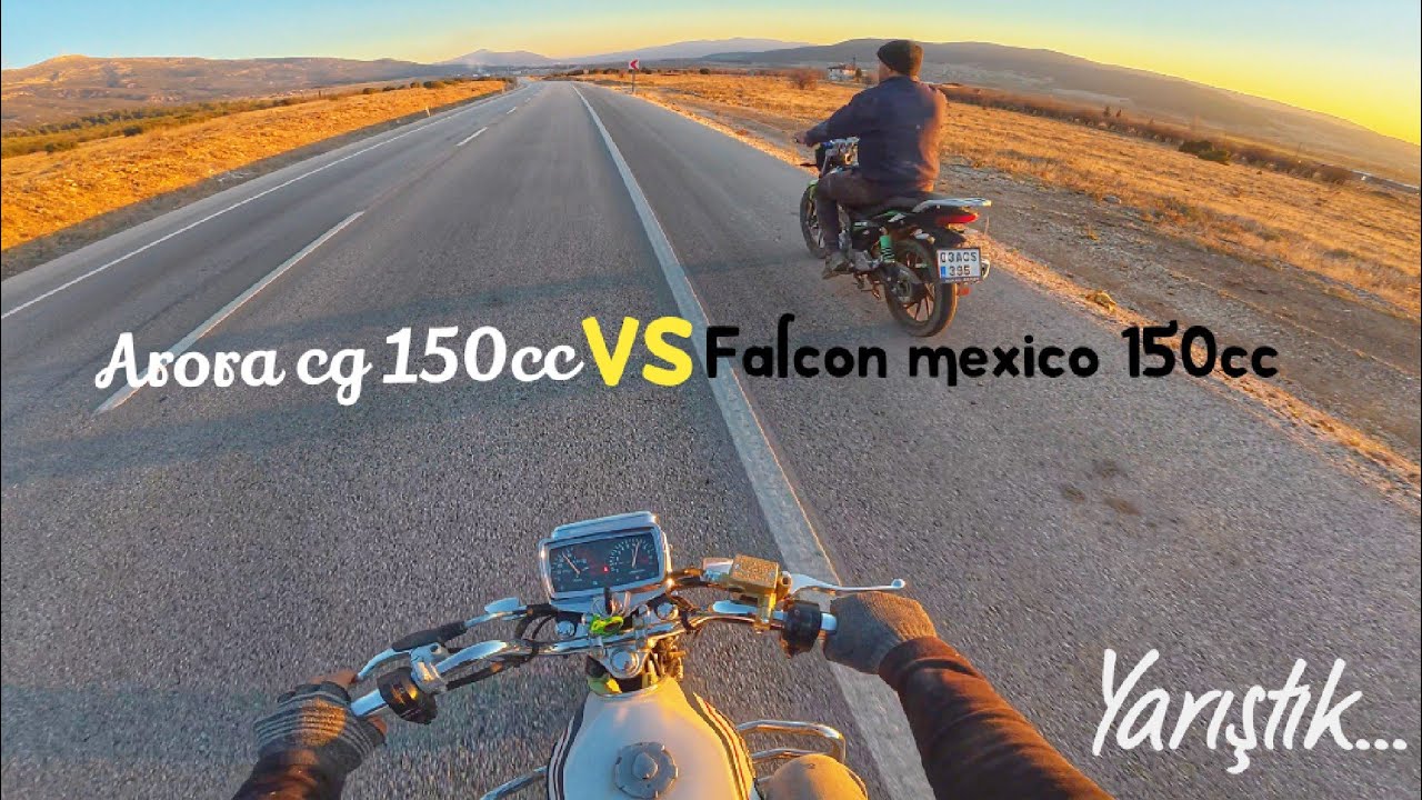 Arora cg 150cc Vs Falcon mexico 150cc büyük kapışma ve hız testi / cg motovlog