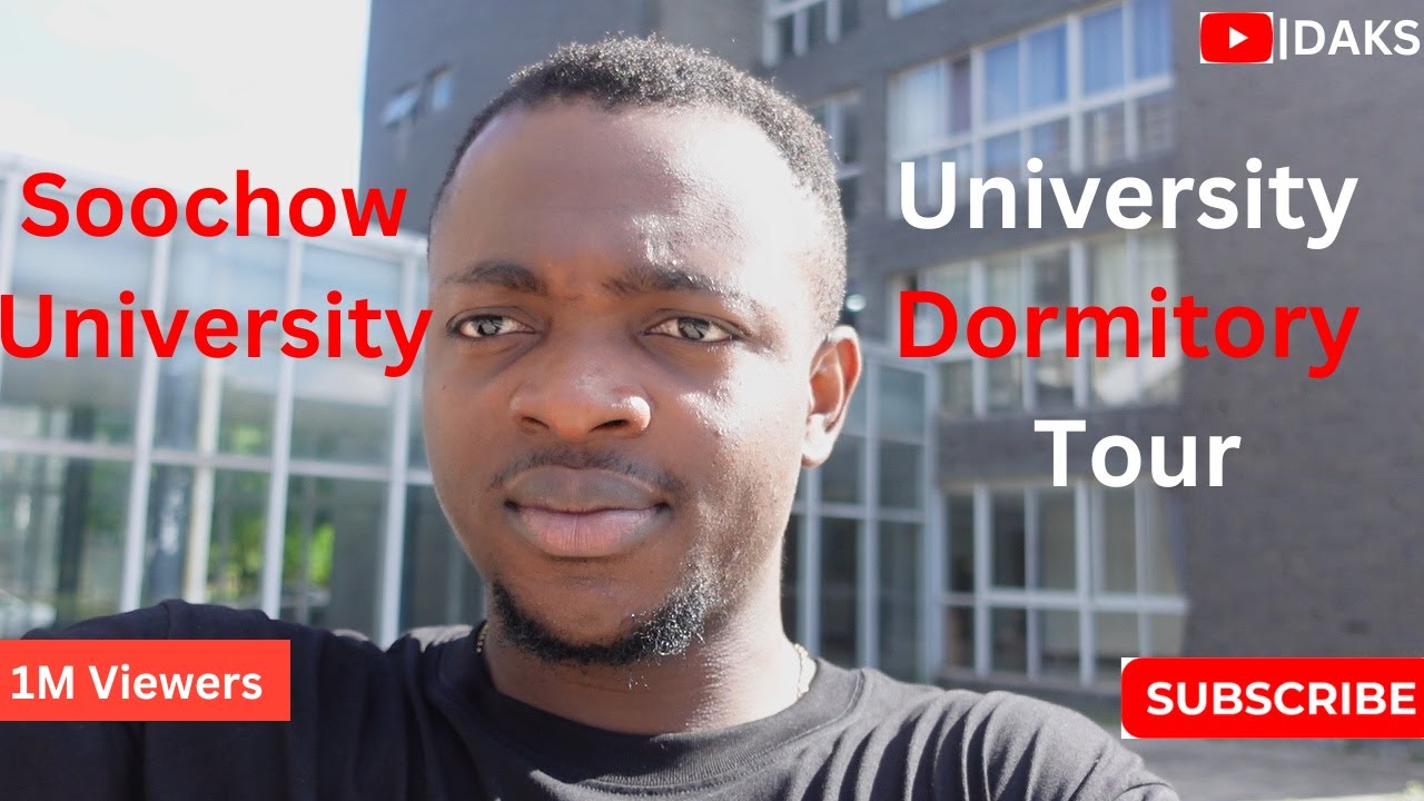 Best University in China 🇨🇳| Dormitory Tour| SOOCHOW UNIVERSITY