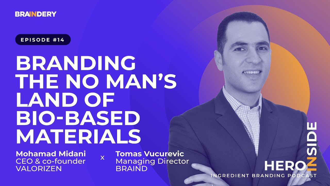 #14 Mohamad Midani - Branding the No Man’s Land of Bio-Based Materials (VALORIZEN)